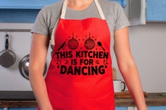 This Kitchen Is For Dancing Svg, Funny Kitchen Sign Svg. Product Image 3