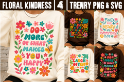 Floral Kindness SVG Do More What Makes You Happy PNG Product Image 1