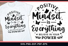 Positive mindset is everything, Inspirational Quotes SVG Product Image 1