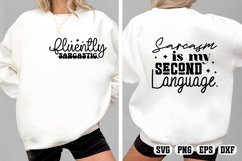 Sarcasm is my second language SVG PNG Product Image 1