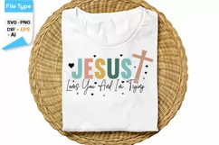 Jesus Loves You And I'm Trying SVG Cut File | Christian SVG Product Image 1