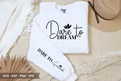 Dare To Dream SVG - Positivity Sleeve T shirt Design Product Image 1