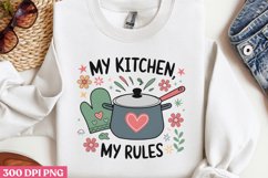 My Kitchen, My Rules PNG, Kitchen Quotes Clipart PNG Product Image 2