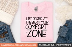 Life Begins At The End Of Your Comfort Zone Svg Design Product Image 1