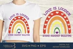 Love is Louder Stand Against Bullying SVG PNG Sublimation Product Image 1