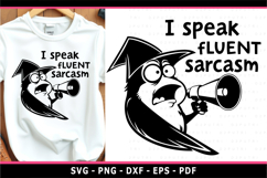 I Speak Fluent Sarcasm, sarcasm quotes SVG Cut Files Product Image 1