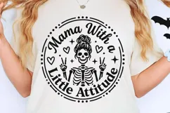 Mama With A Little Attitude Svg, Mom life Svg, Tired Mom Svg Product Image 2