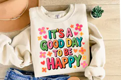 It's a Good day to be happy svg | Shirt Svg Product Image 2