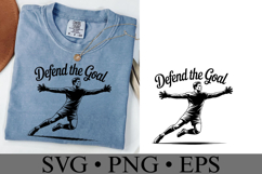 Defend the Goal Svg | Sport Svg | Shirt Svg Product Image 2