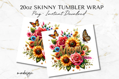 Floral Mom Tumbler Wrap PNG, 20oz Skinny Sublimation Design Product Image 2
