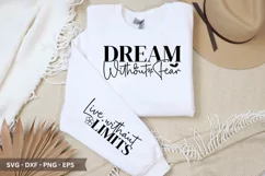 Dream Without Fear SVG - Mother's Day Sleeve T shirt Design Product Image 1