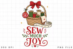 Sewing Christmas PNG, Sew Much Joy PNG, Sewing Basket Product Image 1