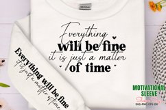 Everything will be fine it is just a matter of time Sleeve S Product Image 1