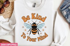 Be kind to your mind PNG, Retro Positive Sublimation PNG Product Image 2