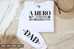 A Hero in Disguise - Father's Day Sleeve T shirt Design Product Image 1