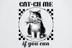Sarcastic Animal cat ch me if you can Black png Product Image 2