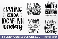 Funny Quotes Designs SVG Product Image 1