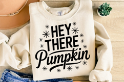 Hey there Pumpkin Svg | Halloween Svg | Shirt Svg Product Image 2