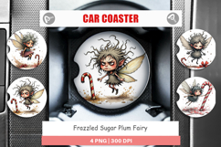 Car Coaster Frazzled Sugar Plum Fairy Product Image 1