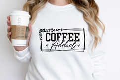 Coffee Addict SVG Product Image 2
