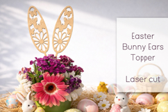 Easter bunny ears toper svg, Decor laser cut Product Image 1