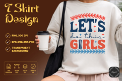 Let's Do This Girls Baseball SVG | Baseball T-Shirt Product Image 2