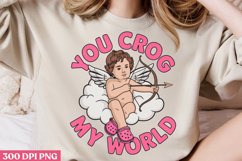You crog my world PNG, Sweet Valentines Sublimation PNG Product Image 2