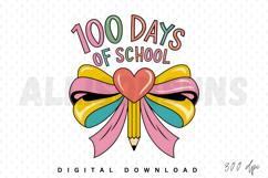 Coquette Bow 100 Days of School Sublimation PNG Product Image 1