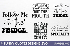 Funny Quotes Designs SVG Product Image 1