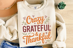 Crazy Grateful &amp; Thankful Svg | Thanksgiving Svg | Shirt Svg Product Image 2