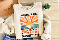 I was made for sunny days Svg | Shirt Svg Product Image 2