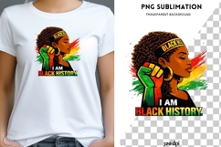 Black History Month PNG | I Am Black History Shirt Design Product Image 1