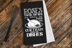 Roses are red tacos are delicious just paper plates cus' i h Product Image 2