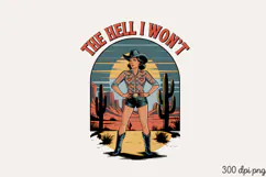 THE HELL I WON'T PNG, Pinup Cowgirl Sublimation P Product Image 1