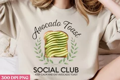 Avocado Toast Social Club PNG, Avocado Sublimation PNG Product Image 2