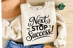 Next Stop Success svg | Graduation Svg | Shirt Svg Product Image 2