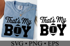 That&#039;s My Boy Svg | Game Day Svg | Sport Svg | Shirt Svg Product Image 2