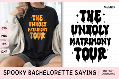Spooky Bachelorette Party Saying SVG | The Unholy Matrimony Product Image 1