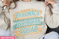 Pharmacy technician squad PNG, Pharmacy Technician Sublimati Product Image 1