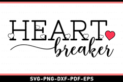 Heart Breaker SVG, Funny Valentine T shirt Designs PNG Product Image 2
