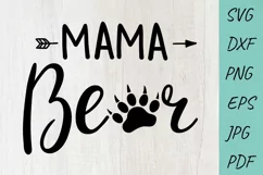 Bear Svg, Mama Bear Svg, Mothers Day Svg, mom life Svg Product Image 1