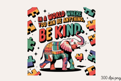 IN A WORLD WHERE YOU PNG, Autism Sublimation PNG Product Image 2