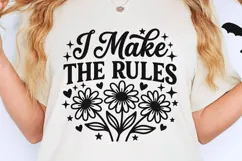 I Make The Rules Svg, Mom life Svg, Sassy Mom Svg. Product Image 2