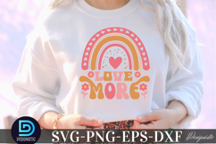 Love more SVG, Inspirational SVG Product Image 1