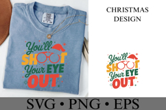 You&#039;ll Shoot your eye out Svg | Christmas svg | Shirt Svg Product Image 2