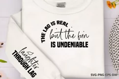 The lag is real but the fun is undeniable Sleeve SVG PNG Product Image 1