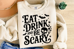 Eat Drink and be Scary Svg | Halloween Svg | Shirt Svg Product Image 2