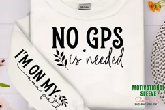 No gps is needes I'm on my own path Sleeve SVG PNG Product Image 1