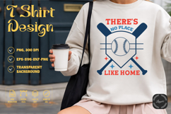 Baseball There's No Place Like Home SVG T-Shirt Design Product Image 1