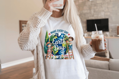 Make every day earth day PNG Sublimation | Earth Day PNG Des Product Image 2